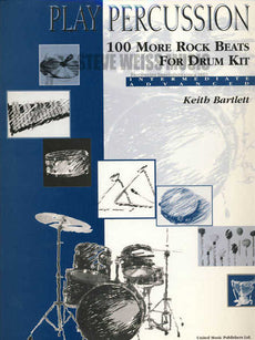 Bartlett-100 More Rock Beats for Drum Kit