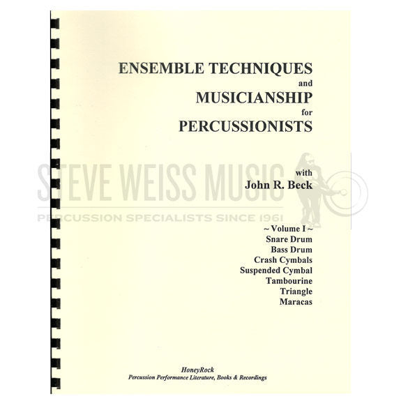 Beck-Ensemble Techniques and Musicianship for Percussionists (Book and VHS)