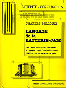 Bellonzi-Bk 1 Language of Jazz Drumming