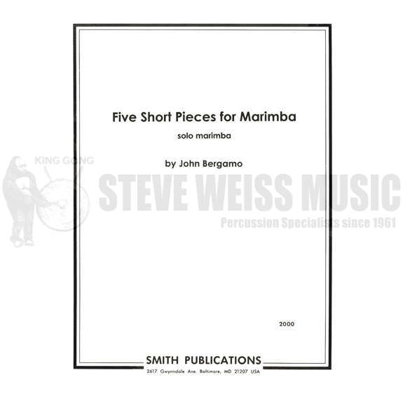Bergamo-Five Short Pieces for Marimba-M