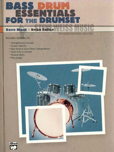 Black/Fullen-Bass Drum Essentials for Drumset (CD) BOOK AND CD