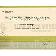 Blessinger-Image for Percussion Orchestra (SP)-B/2V/C/Cro /4M/4T/P