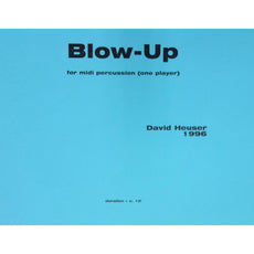 Blow Up Midi Version by David Heuser