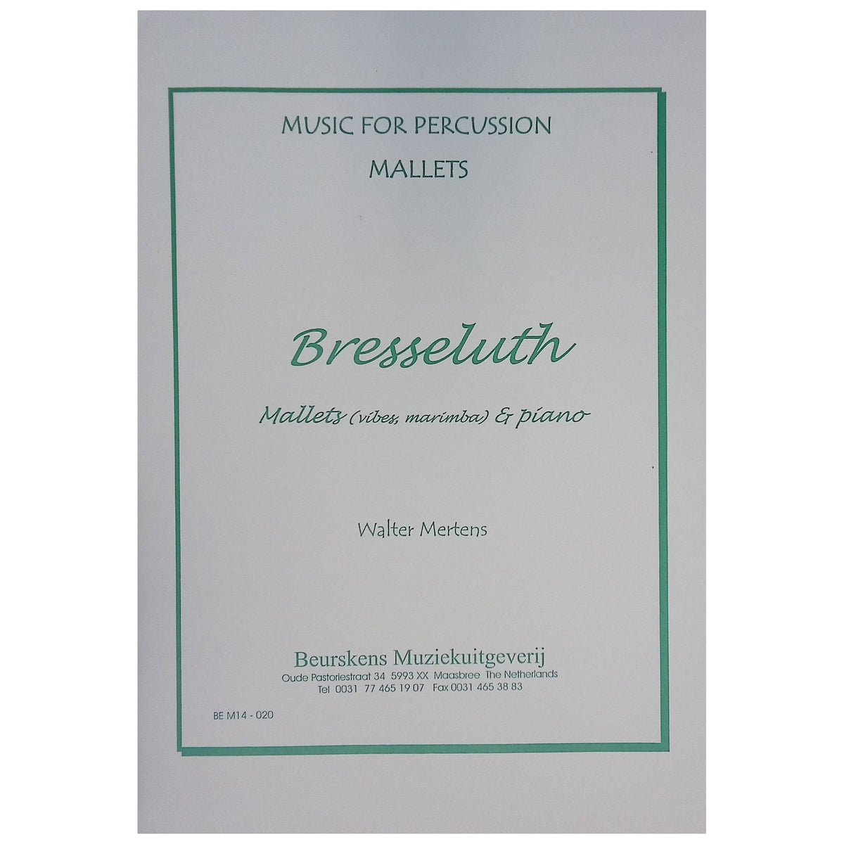 Bresseluth by Walter Mertens