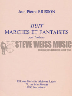 Brisson-Huit Marches et Fantasies-P