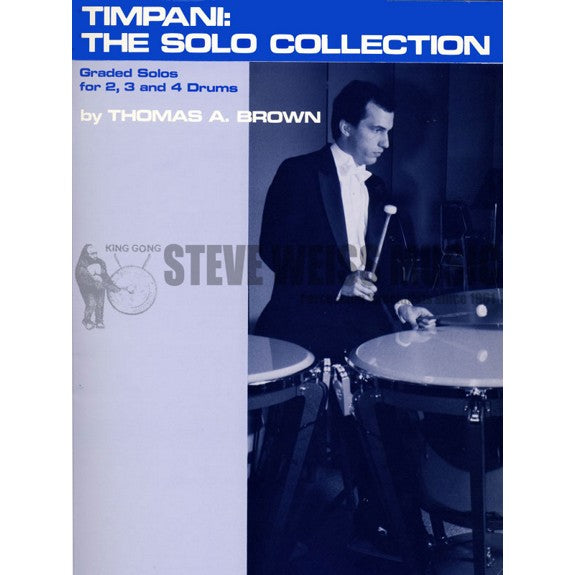 Brown, T.-Timpani :The Solo Collection-4T