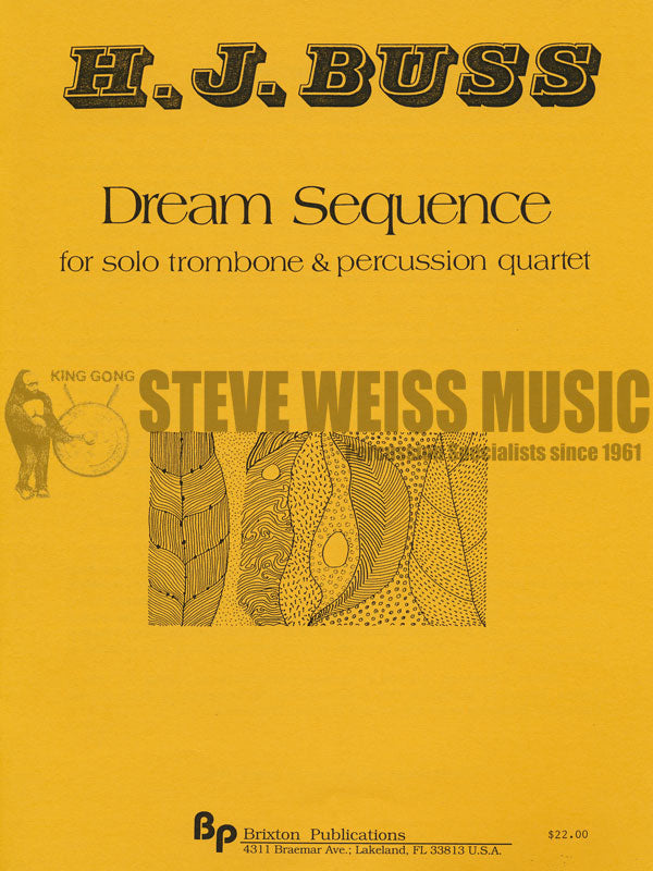 Buss-Dream Sequence for Solo Trombone and Percussion Quartet-P/M