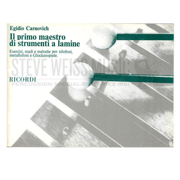 Carnovich-Il Primo Maestro di Strumente a Lamine