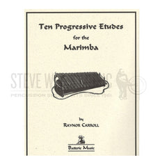Carroll-Ten Progressive Etudes for the Marimba