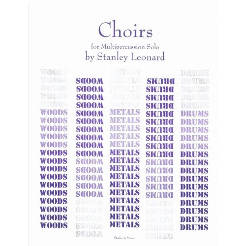 Choirs by Stanley Leonard