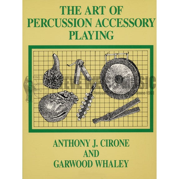 Cirone/Whaley-Art of Percussion Accessory Playing