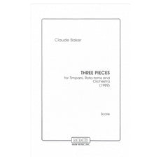 Claude Baker Three Pieces for Timpani Roto Toms and Orchestra 1989 Version