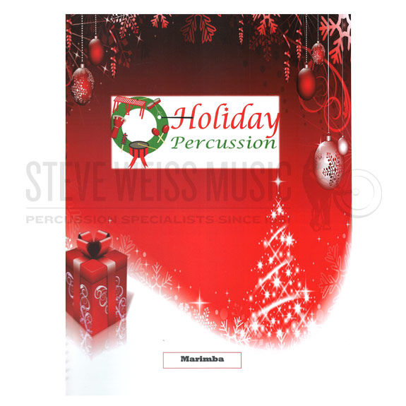 Colaneri-Holiday Percussion Show MARIMBA BOOK