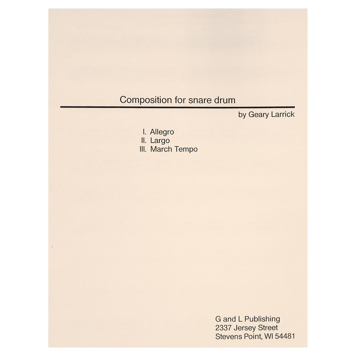 Composition for Snare Drum by Geary Larrick