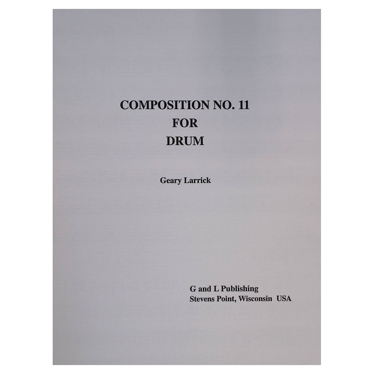 Composition No 11 For Drum by Geary Larrick