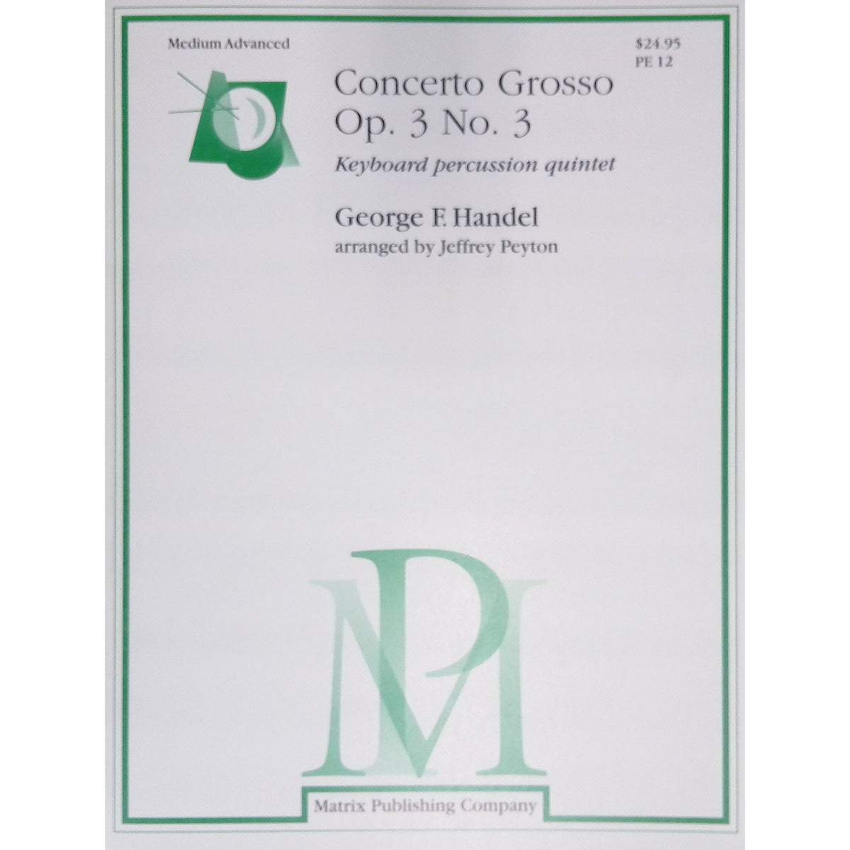 Concerto Grosso opus 3 number 3 George Handel
