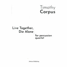 Corpus-Live Together, Die Alone (SP)-4T/Cro./P