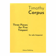Corpus-Three Pieces for Five Timpani-5T