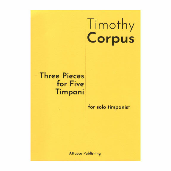Corpus-Three Pieces for Five Timpani-5T