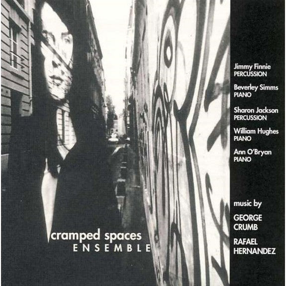 Cramped Spaces Ensemble-Music of Crumb and Hernandez (CD)