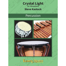 Crystal Light By Steve Kastuck