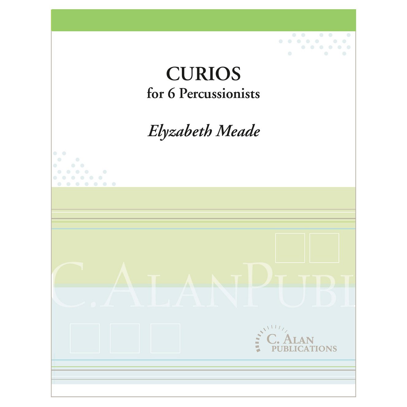 Curios Percussion Ensemble by Elyzabeth Meade Sheet Music Cover