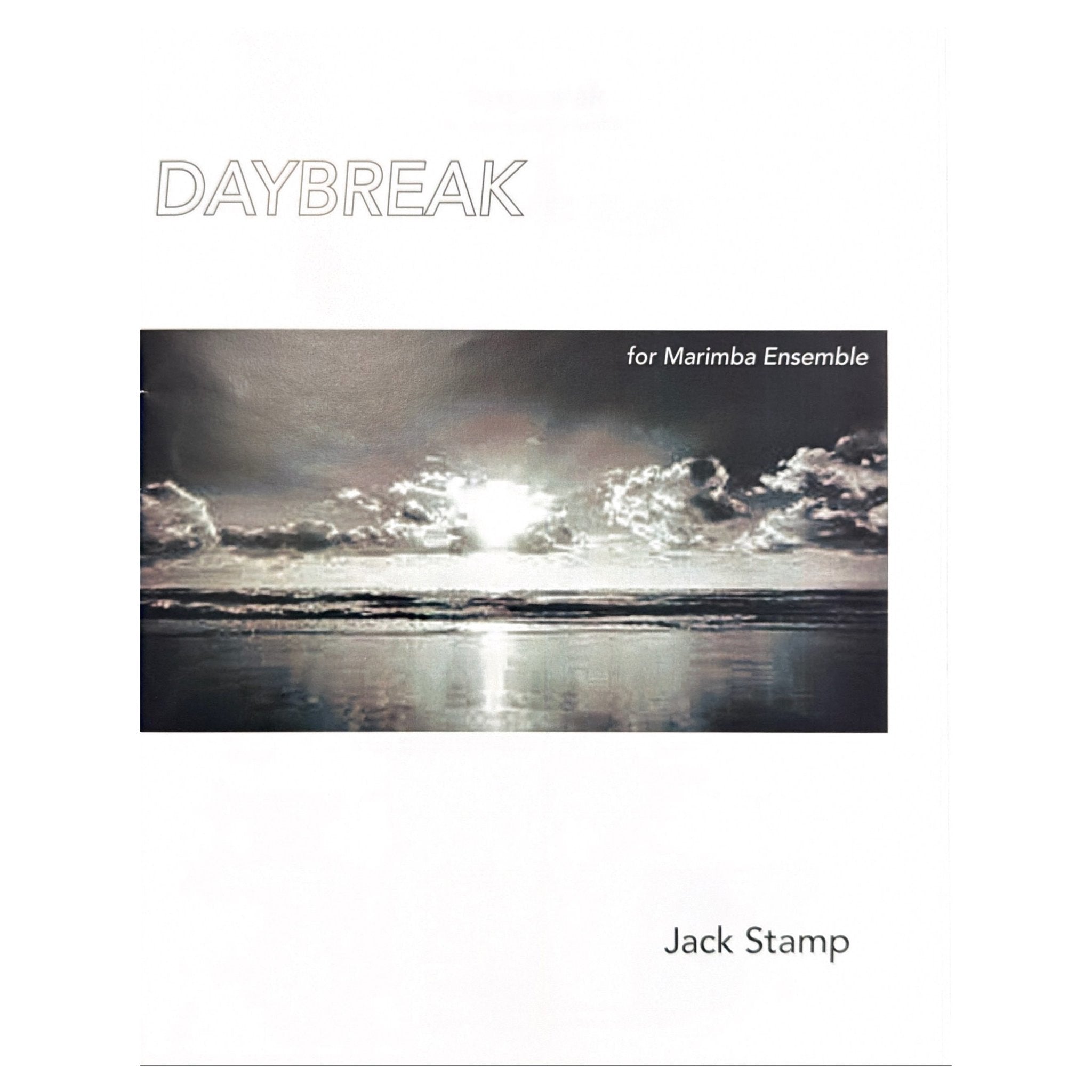 Daybreak by Jack Stamp Marimba Quintet Cover Page