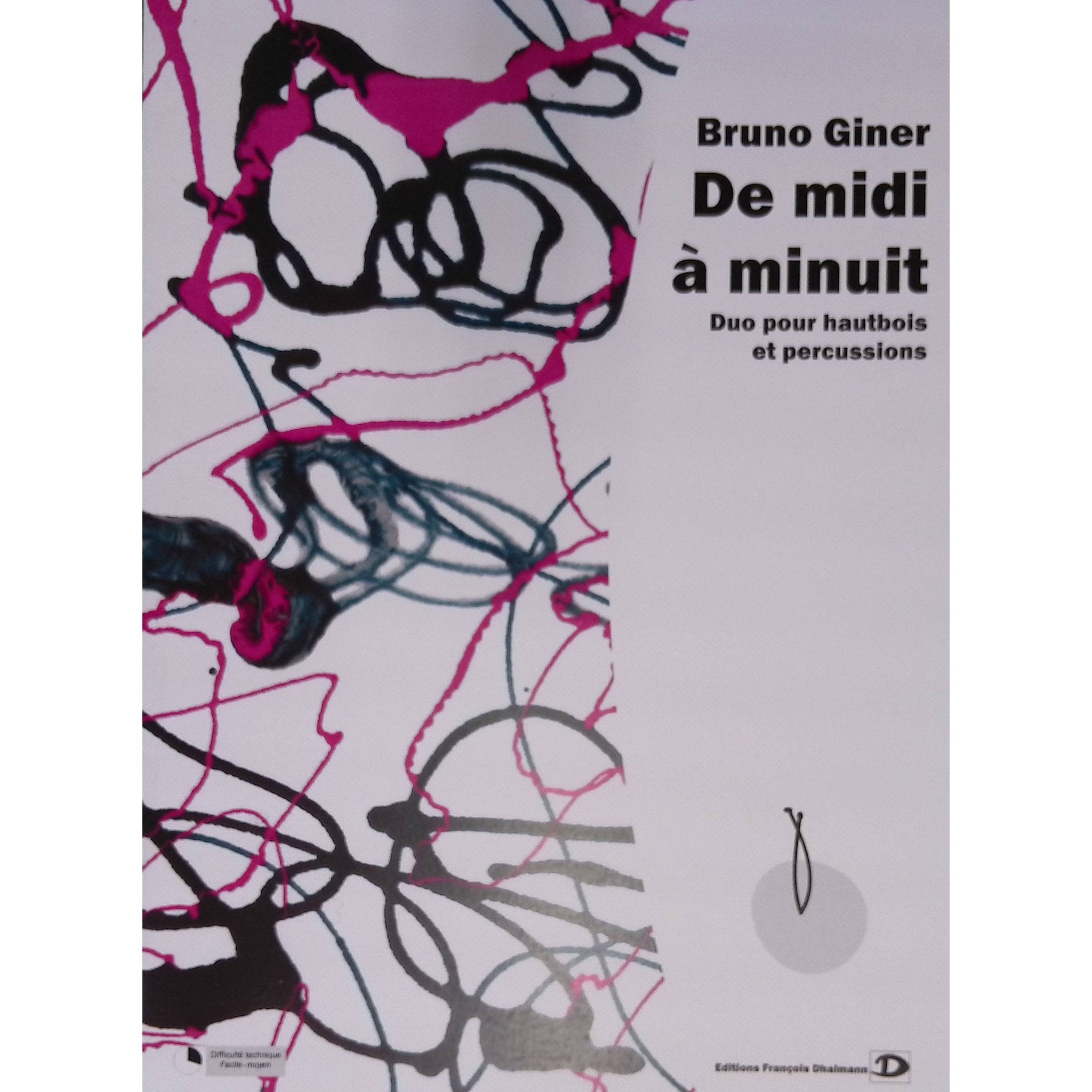 De Midi A Minuit by Bruno Giner