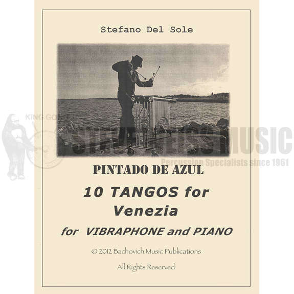 Del Sole-Pintado de Azul: 10 Tangos for Venezia (SP)-V/PN