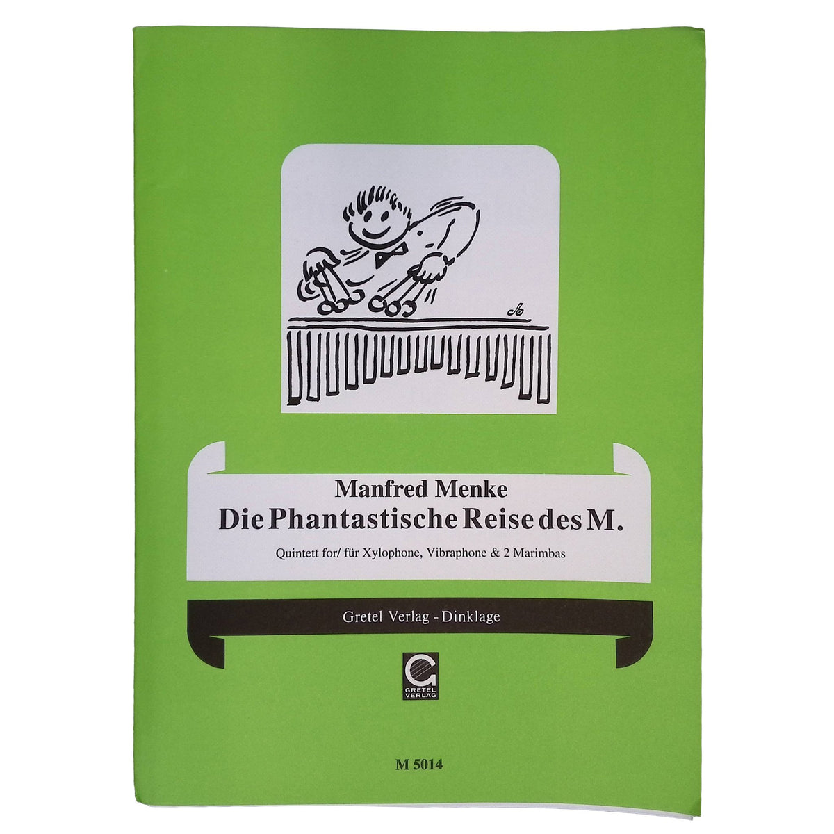 Die Phantastische Reise des M by Manford Menke
