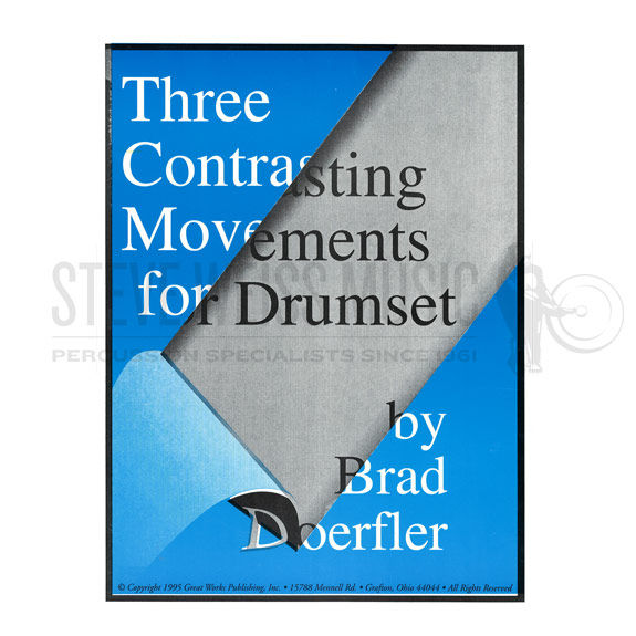 Doerfler-Three Contrasting Movements for Drum Set-DS