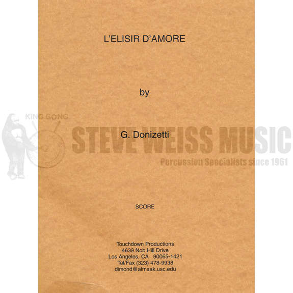 Donizetti-L'Elisir D'Amore  (Perc./Timp. parts ed. by T. Dimond)