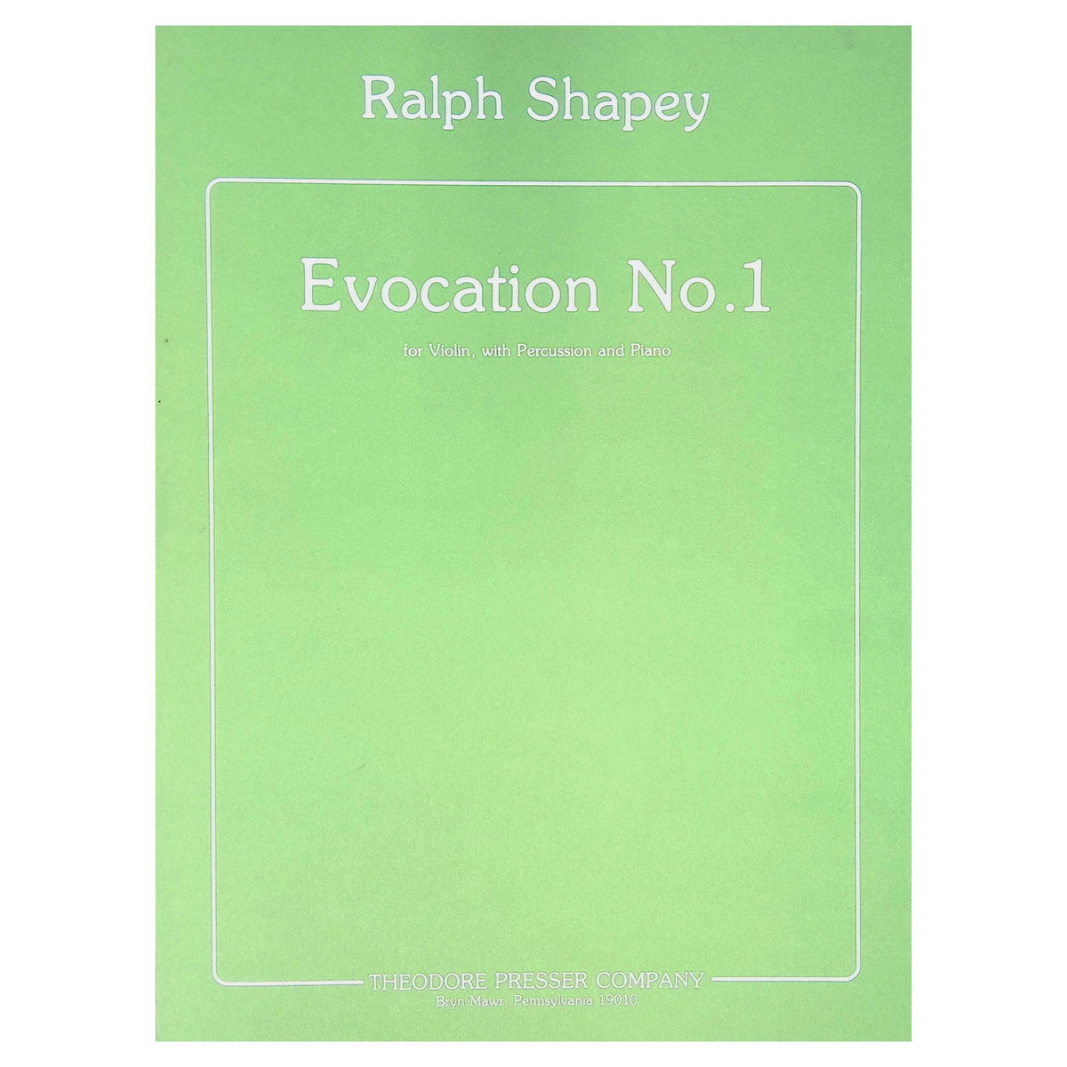 Evocation No 1 Ralph Shapey