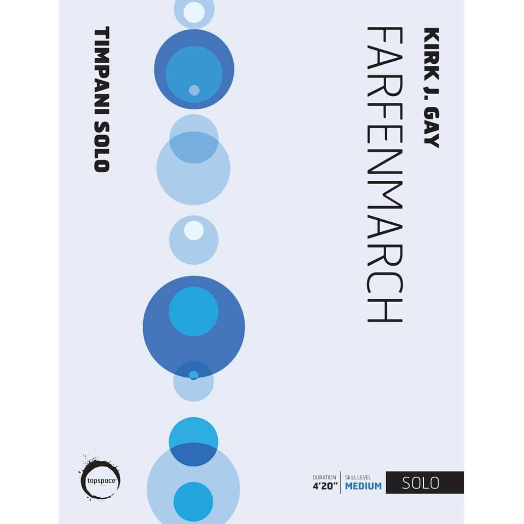 Farfenmarch
for solo timpani by Kirk Gay