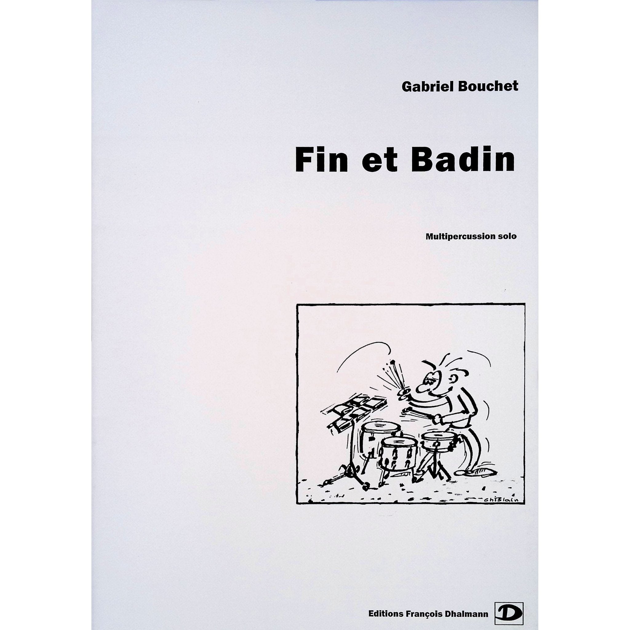 Fin Et Badin by Gabriel Bouchet