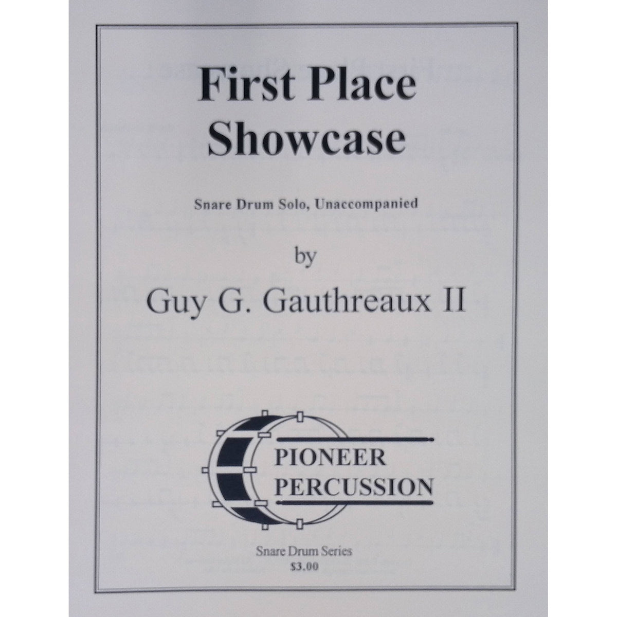 First Place Showcase by Guy Gauthreaux