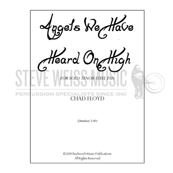Floyd (arr.)-Angels We Have Heard On High-Tenor steel pan