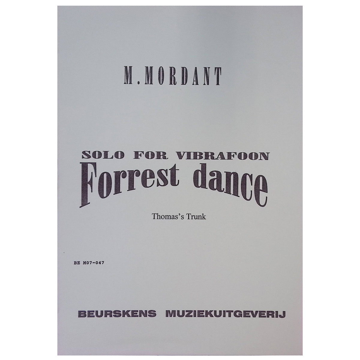Forrest Dance solo for vibraphone by M Mordant