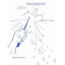 Fragments by Stephen Harber