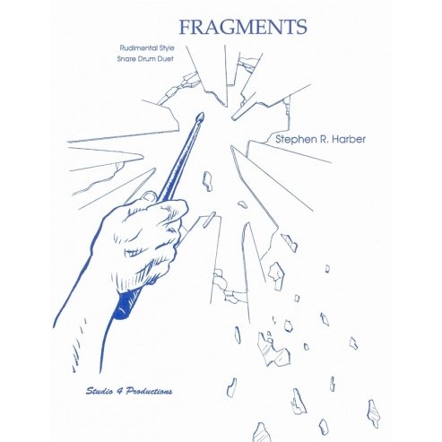 Fragments by Stephen Harber