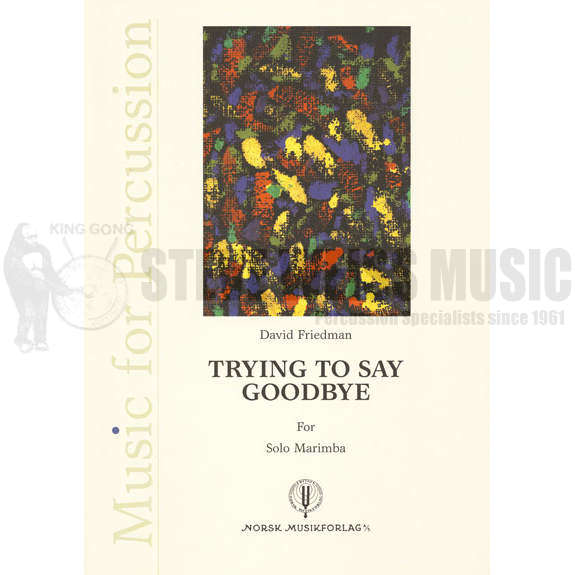 Friedman-Trying to Say Goodbye-M