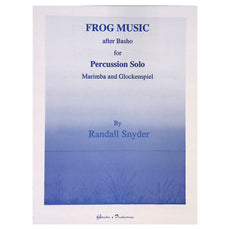 Frog Music After Basho by Randall Snyder