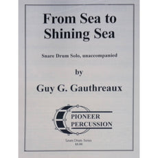 From Sea To Shining Sea by Guy Gauthreaux