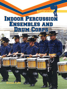 Fyffe-Indoor Percussion Ensembles and Drum Corps