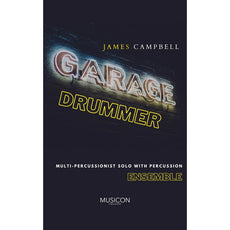 Garage Drummer by James Campbell