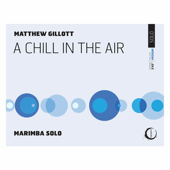 Gillott-Chill in the Air, A-M