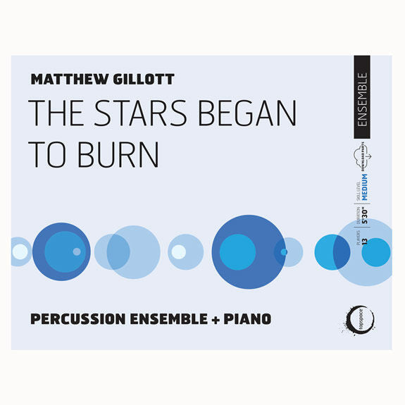 Gillott-Stars Began to Burn, The (SP)-B/2V/C/Cro./X/3M/PN/DS/P