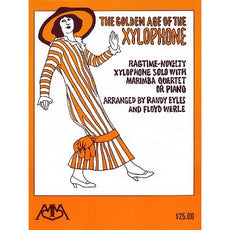 Golden Age of the Xylophone by Randy Eyles