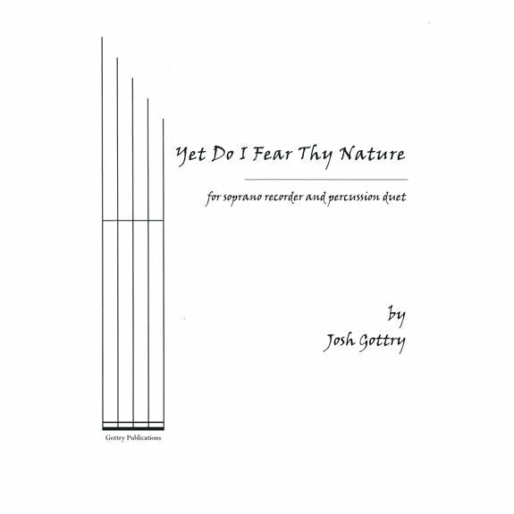 Gottry-Yet Do I Fear Thy Nature (SP)-M/P/SREC