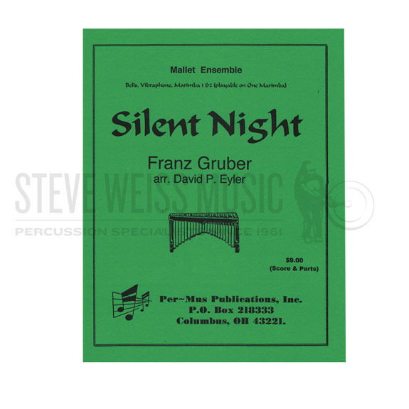 Gruber-Silent Night (SP) arr. Eyler